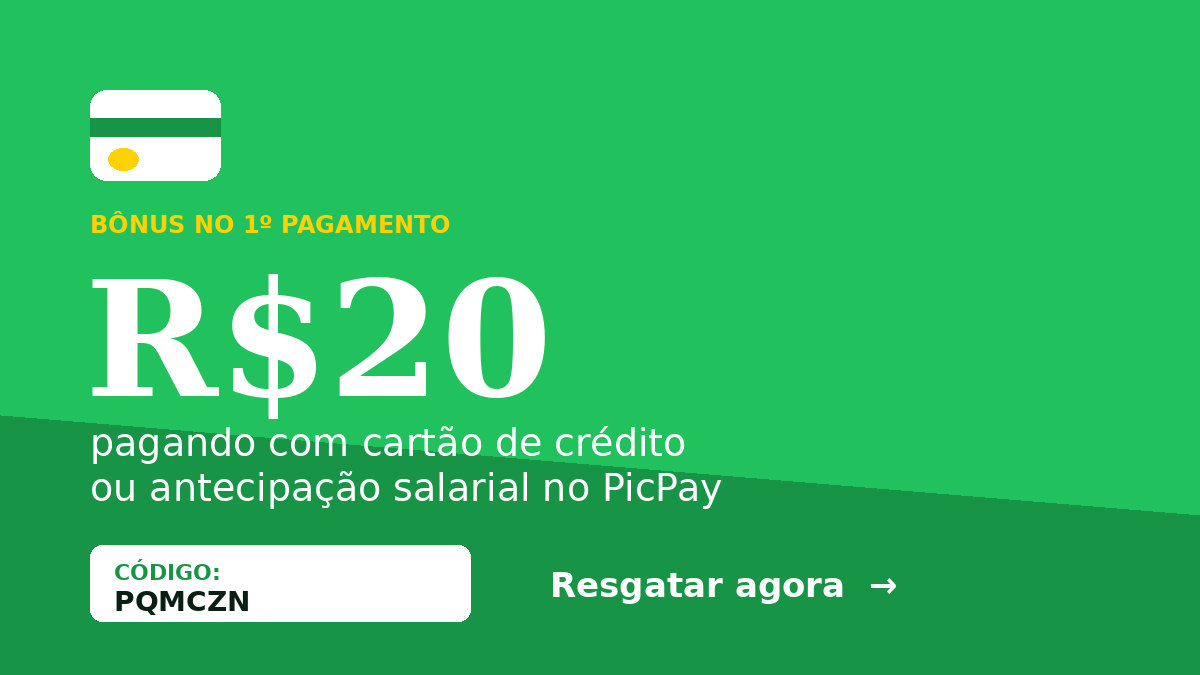 PicPay: R$20 no 1º pagamento com crédito, código PQMCZN